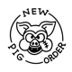 New Pig Order Single