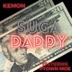 Suga Daddy feat P TOWN MOE Single