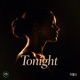 Tonight Single