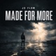 Made for More Single
