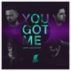 U Got Me Extended Mix Single