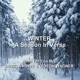 Winter a Season In Verse