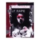 Self Rape Single