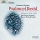 Schütz Psalms of David