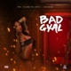 Bad Gyal Single