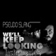 We ll Keep Looking Instrumental