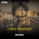 Faded Memories Single
