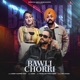Bawli Chorri Single