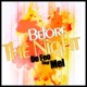 Before the Night feat Mel Remixes EP