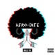 Afro Dite Single