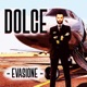 Evasione Single