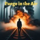 Fuego in the Air Single
