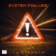 Systemfailure Single