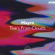 Tears From Clouds Single