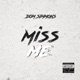 Miss Me Single