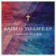 Raised to Life Single