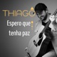 Espero Que Tenha Paz Single