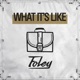 What It s Like Single