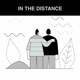 In the Distance EP