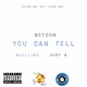You Can Tell feat MilliJay Rudy B Single