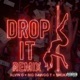 Drop It Single