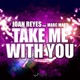 Take Me With You feat Marc Mart Single