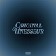 ORIGINAL FINESSEUR Single