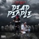 Dead People feat Twy Single