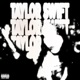 TAYL0R SWIFT Single