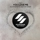 You Love Me Single