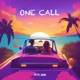 One Call feat Sani Single