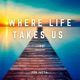 Where Life Takes Us Single