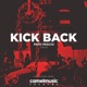 Kick Back Single