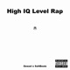 High IQ Level Rap feat Geezel Single