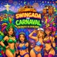 Swingada De Carnaval Single