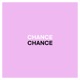 Chance feat Roma Single