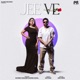 Jee Ve feat Desi Crew Single