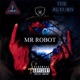 Mr Robot feat Fast PHS Single