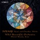 Sorabji Vocal and Chamber Works