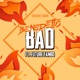 Bad Single feat Future Fambo Single