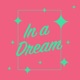 In A Dream Single