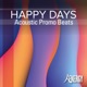 HAPPY DAYS Acoustic Promo Beats