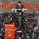 Talk Go Thru Us feat Fabolous Busta Rhymes DJ Supa Dave Remix Single