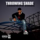 Throwing Shade Single