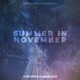 Summer In November Single