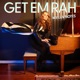 Get Em Rah Single