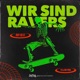 Wir Sind Ravers Single