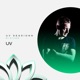 UV Sessions 003 DJ Mix