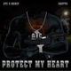Protect My Heart feat Shotta Single