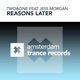 Reasons Later feat Jess Morgan Single
